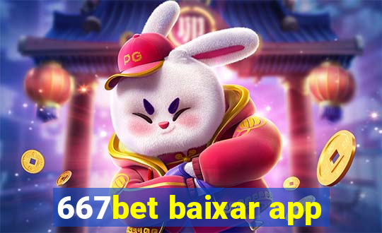 667bet baixar app